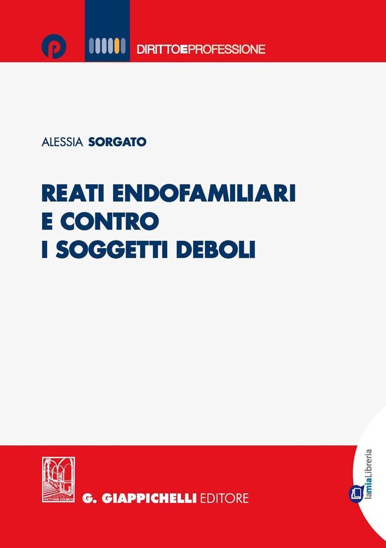Reati endofamiliari e contro i soggetti deboli - cover