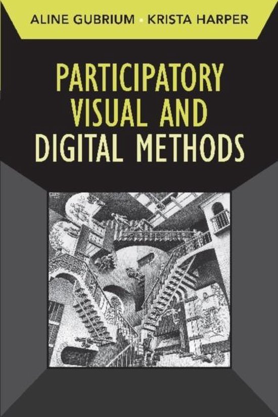 Participatory Visual and Digital Methods | 9781598744880 | Aline ...