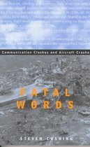 Fatal Words - Communication Clashes & Aircraft Crashes (Paper)