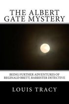 The Albert Gate Mystery