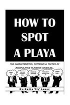 How to Spot a Playa