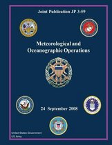 Joint Publication JP 3-59 Meteorological and Oceanographic Operations 24 September 2008