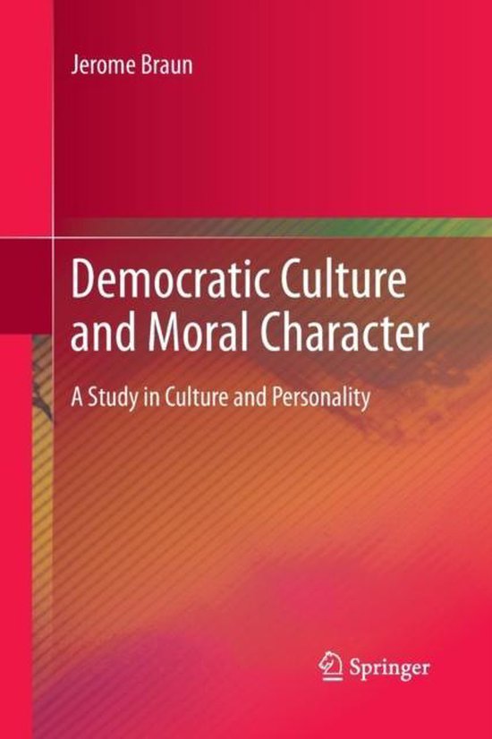 Democratic Culture and Moral Character - cover