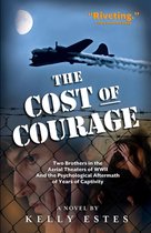 The Cost of Courage