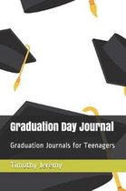 Graduation Day Journal