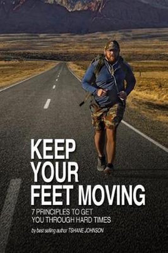 Keep Your Feet Moving, Tshane Johnson 9781718026636 Boeken