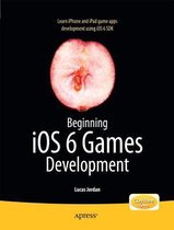 Beginning Ios 6 Games Development