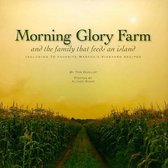Morning Glory Farm and the Family That Feeds an Island
