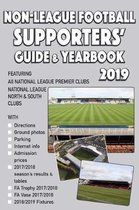 The Non-League Football Supporters' Guide & Yearbook 2019