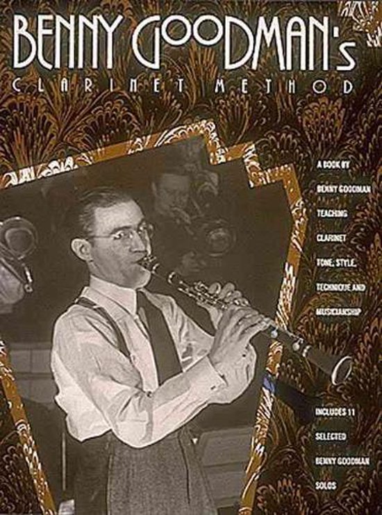 Benny Goodman Method, Benny Goodman 9780793549429 Boeken bol