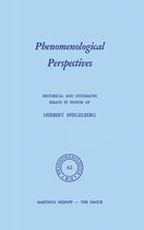 Phaenomenologica 62 - Phenomenological Perspectives