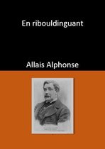 En ribouldinguant