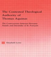 The Contested Theological Authority of Thomas Aquinas