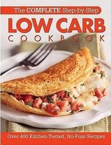 Complete Step by Step Low Carb Cookbook