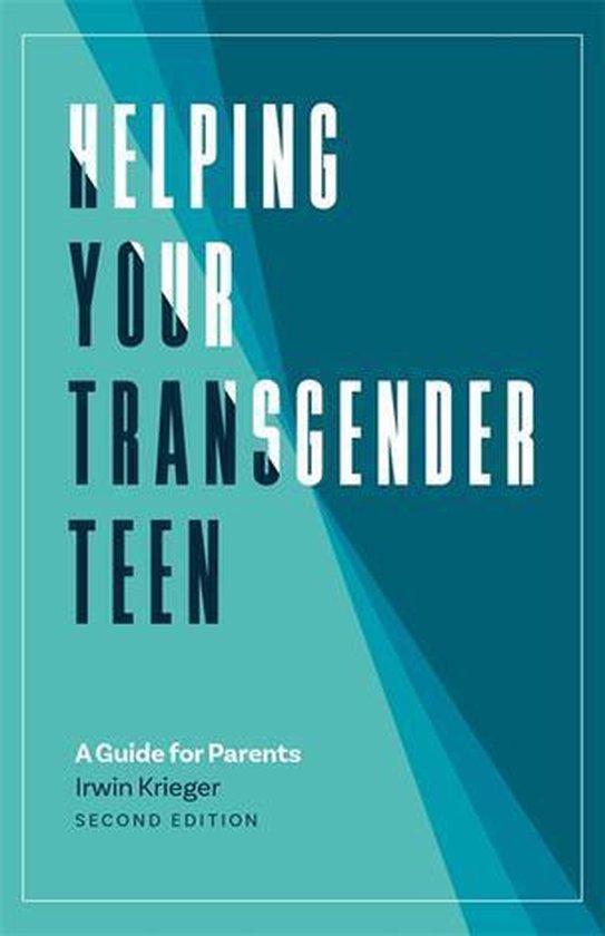 Helping Your Transgender Teen, 2nd Edition - cover