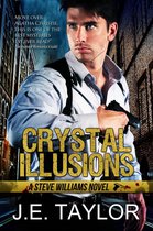 A Steve Williams Novel 5 - Crystal Illusions