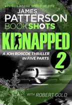 Kidnapped - Jon Roscoe 2 - Kidnapped - Part 2