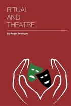 Ritual and Theatre