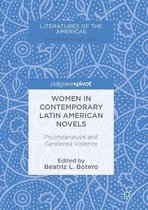 Literatures of the Americas- Women in Contemporary Latin American Novels