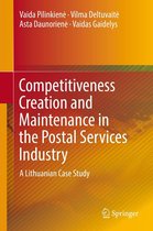 Competitiveness Creation and Maintenance in the Postal Services Industry