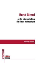 Versus - René Girard et la triangulation du désir mimétique