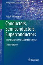 Undergraduate Lecture Notes in Physics - Conductors, Semiconductors, Superconductors