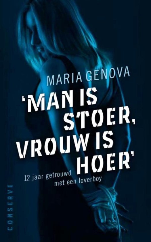 Cover van het boek 'Man is stoer, vrouw is hoer' van M. Genova