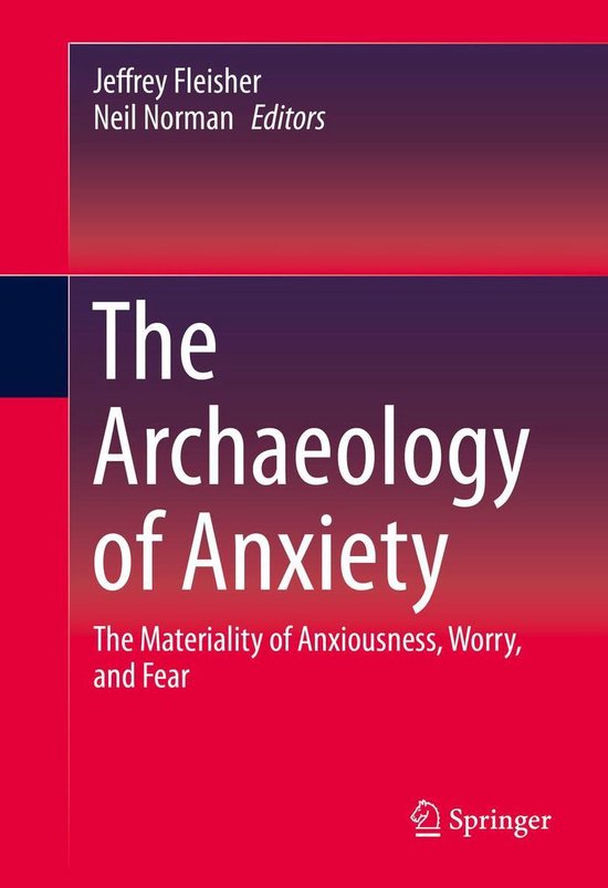 Social Sciences (R0) - The Archaeology of Anxiety - cover