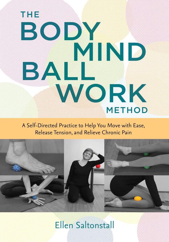 The Bodymind Ballwork Method - cover