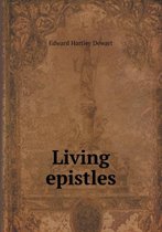 Living epistles