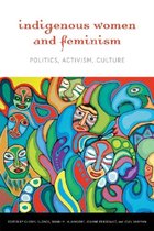 Indigenous Women and Feminism