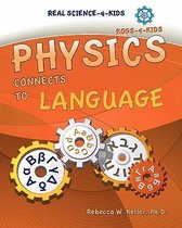 Physics Connects to Language