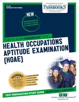 Admission Test Series - HEALTH OCCUPATIONS APTITUDE EXAMINATION (HOAE)
