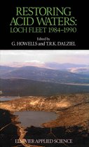 Restoring Acid Waters: Loch Fleet 1984–1990