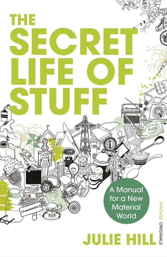 The Secret Life of Stuff - cover