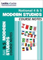 National 4/5 Modern Studies Course Notes (Course Notes for SQA Exams)