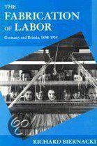 The Fabrication of Labor