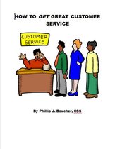How to Get Great Customer Service