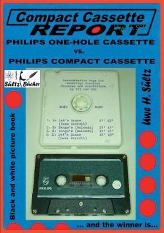 Compact Cassette Report - Philips One-Hole Cassette vs. Comp ... - cover