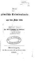 Eine roemische Criminalacte aus dem Jahre 1842