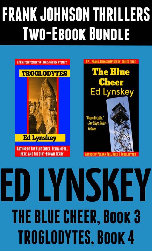 P.I. Frank Johnson Mystery Series - The Blue Cheer and Trogl ... - cover