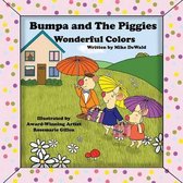 Bumpa and the Piggies Wonderful Colors