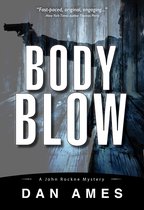 John Rockne Mysteries 6 - Body Blow