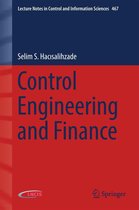 Lecture Notes in Control and Information Sciences 467 - Control Engineering and Finance