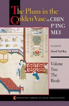 The Plum in the Golden Vase or, Chin P`ing Mei, - The Rivals