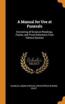 A Manual for Use at Funerals