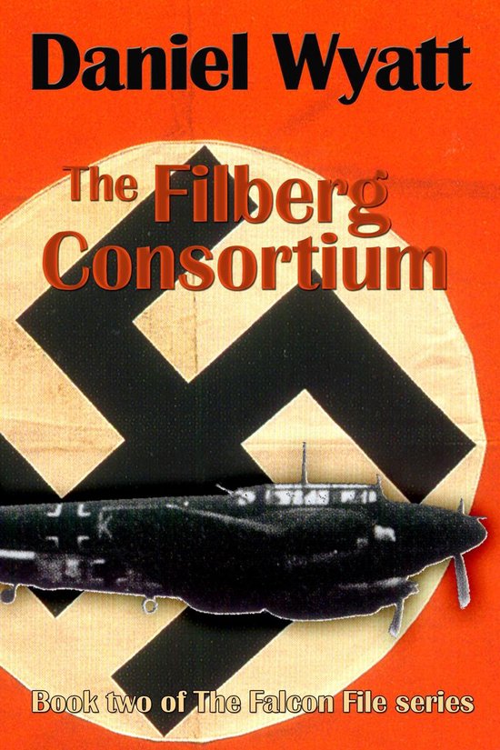 The Falcon File 2 - The Filberg Consortium - cover