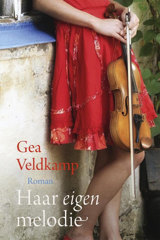 Haar eigen melodie - Gea Veldkamp | Highergroundnb.org