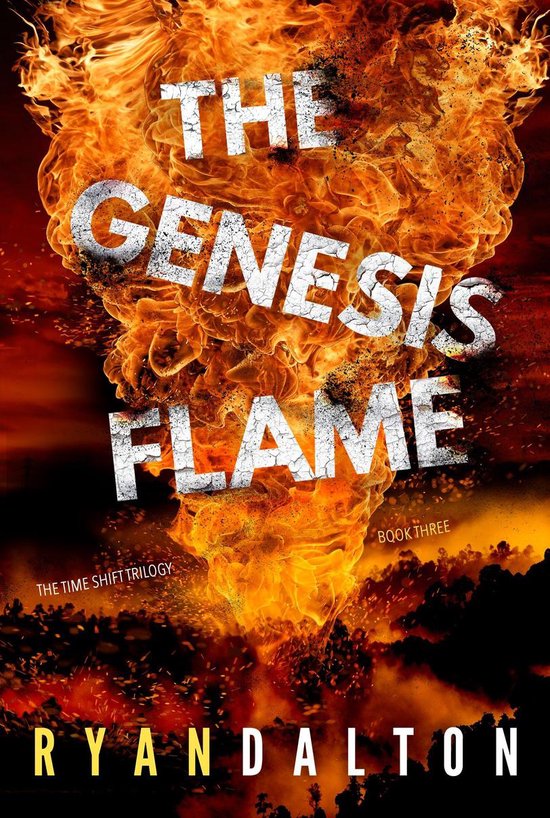 The Time Shift Trilogy 3 - The Genesis Flame - cover