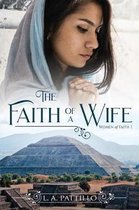 The Faith of a Wife